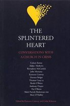 The Splintered Heart