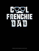 Cool Frenchie Dad