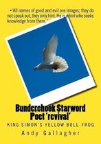 Bunderchook Starword Poet 'revival'