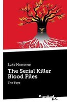 The Serial Killer Blood Files