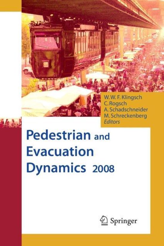 Pedestrian and Evacuation Dynamics 2008 9783662505908 Boeken