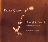 Henryk Gorecki: String Qua No3