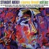 Straight Ahead! A Journey Through Acid Jazz