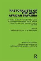 African Seminars: Scholarship from the International African Institute - Pastoralists of the West African Savanna