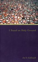 I Stand on Holy Ground