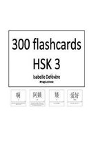 300 Flashcards Hsk 3