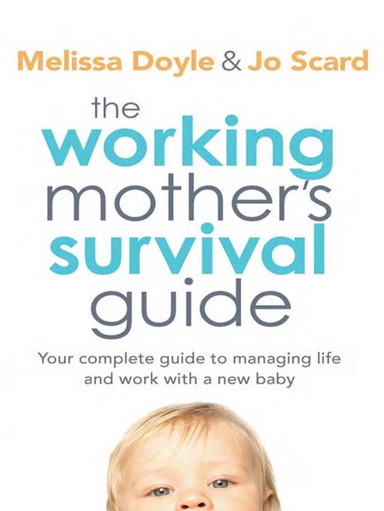 The Working Mother's Survival Guide - cover