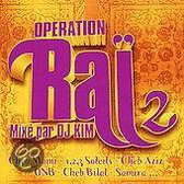 Operation Rai, Vol. 2