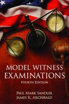 Model Witness Examinations