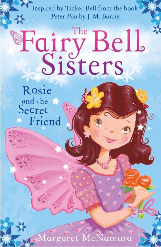 The Fairy Bell Sisters: Rosie and the Secret Friend - cover