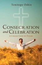 Consecration and Celebration