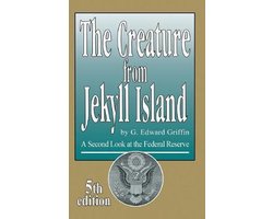 Omslag van The Creature from Jekyll Island