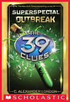 The 39 Clues - Outbreak (The 39 Clues: Superspecial)