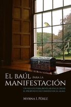 El Baul Para La Manifestacion