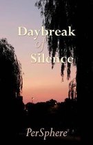 Daybreak of Silence