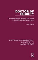 Routledge Library Editions: The History of Social Welfare- Doctor of Society