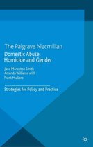 Domestic Abuse, Homicide and Gender