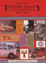 A History of the Thames Valley Traction Company Limited