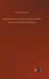 Appreciations and Criticisms of the Works of Charles Dickens