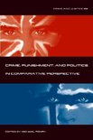 Crime And Justice V36 - Crime, Punishment In Comparative Perspective