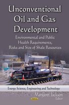 Unconventional Oil & Gas Development