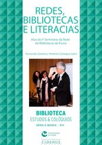 Biblioteca - Estudos & Colóquios - Redes, bibliotecas e literacias