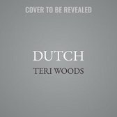 The Dutch Trilogy Lib/E, 1- Dutch