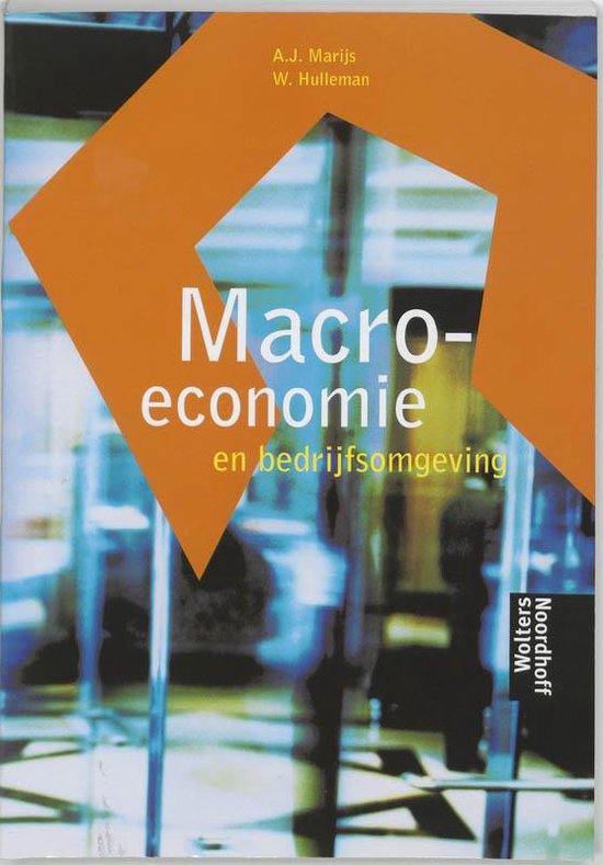 Cover van het boek 'Macro-economie en bedrijfsomgeving / druk 4' van W. Hulleman en A.J. Marijs