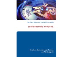 Suchtselbsthilfe im Wandel