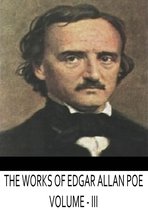 The Works Of Edgar Allan Poe Volume -3
