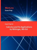 Exam Prep for Calculus and Its Applications by Bittinger, 8th Ed.