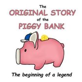 The Original Story of the Piggy Bank