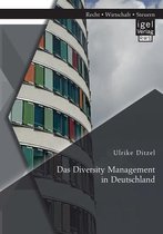 Das Diversity Management in Deutschland