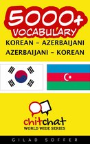 5000+ Vocabulary Korean - Azerbaijani