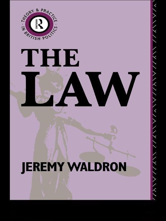 Theory and Practice in British Politics - The Law - cover