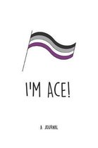 I'm Ace! - A Journal