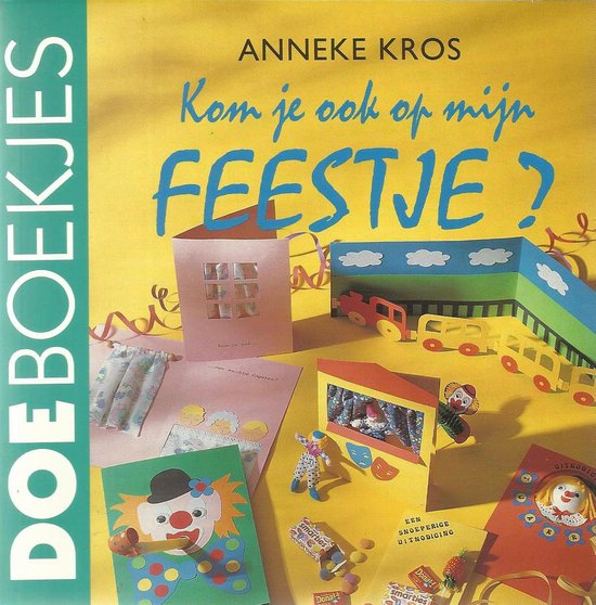Cover van het boek 'Kom je ook op mijn feestje?'