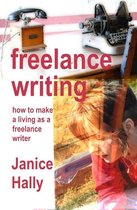 Freelance Writing: how to make a living as a freelance writer
