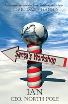 IAN, CEO, NORTH POLE