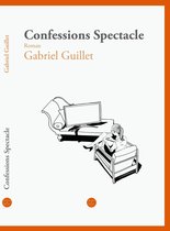 Confessions Spectacle