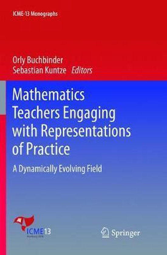 ICME-13 Monographs- Mathematics Teachers Engaging with Repre ... - cover