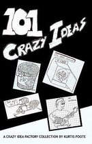 101 Crazy Ideas