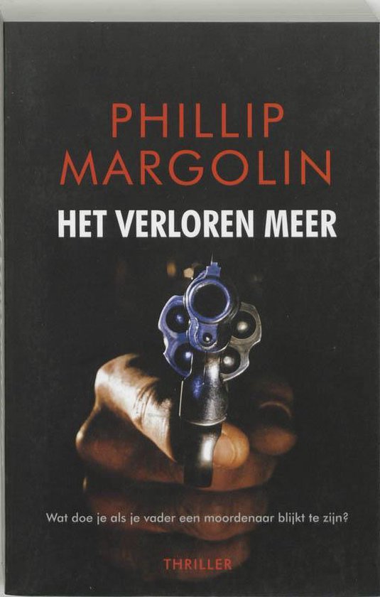 Het Verloren Meer - Phillip Margolin | 