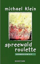 Spreewald Roulette