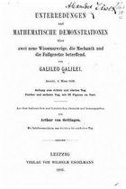 Unterredungen und mathematische demonstrationen uber zwei neue wissenszweige, die mechanik und die fallgesetze betreffend