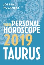 Taurus 2019: Your Personal Horoscope