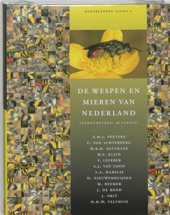 De Wespen En Mieren Van Nederland - T.M.J. Peeters | Tiliboo-afrobeat.com