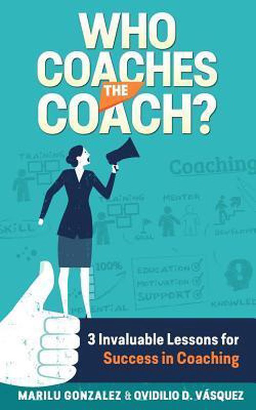 Who Coaches the Coach? - cover