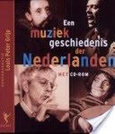 Een muziekgeschiedenis der nederlanden