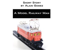 A Model Railway Man